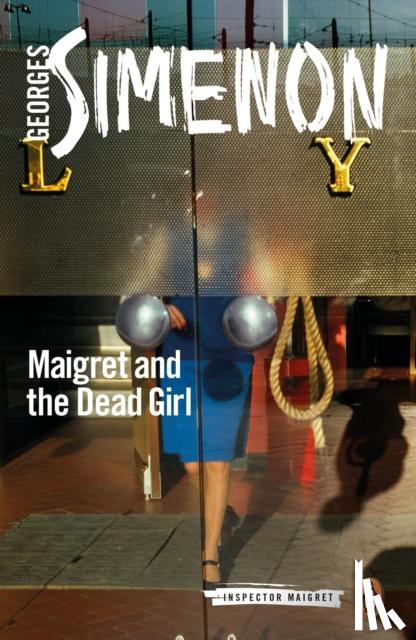 Simenon, Georges - Maigret and the Dead Girl