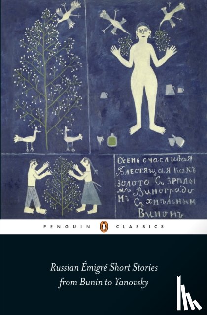  - Russian Emigre Short Stories from Bunin to Yanovsky