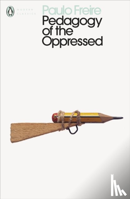 Freire, Paulo - Pedagogy of the Oppressed
