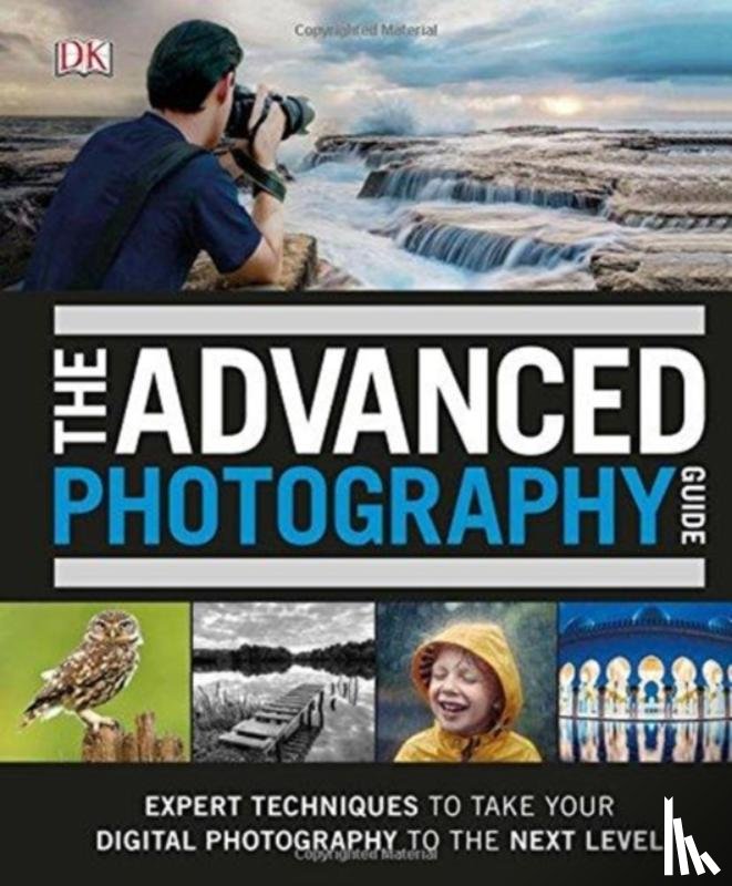 DK - The Advanced Photography Guide