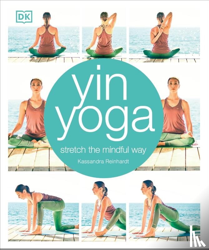 Reinhardt, Kassandra - Yin Yoga