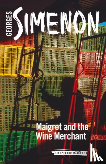 Simenon, Georges - Maigret and the Wine Merchant