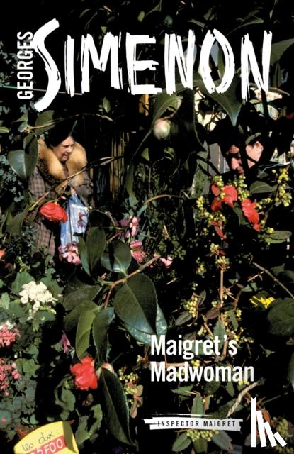 Simenon, Georges - Maigret's Madwoman