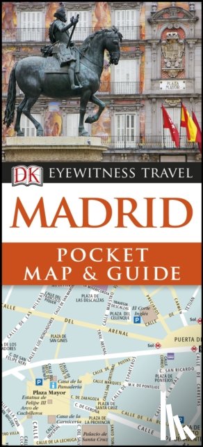 DK Eyewitness - DK Eyewitness Madrid Pocket Map and Guide