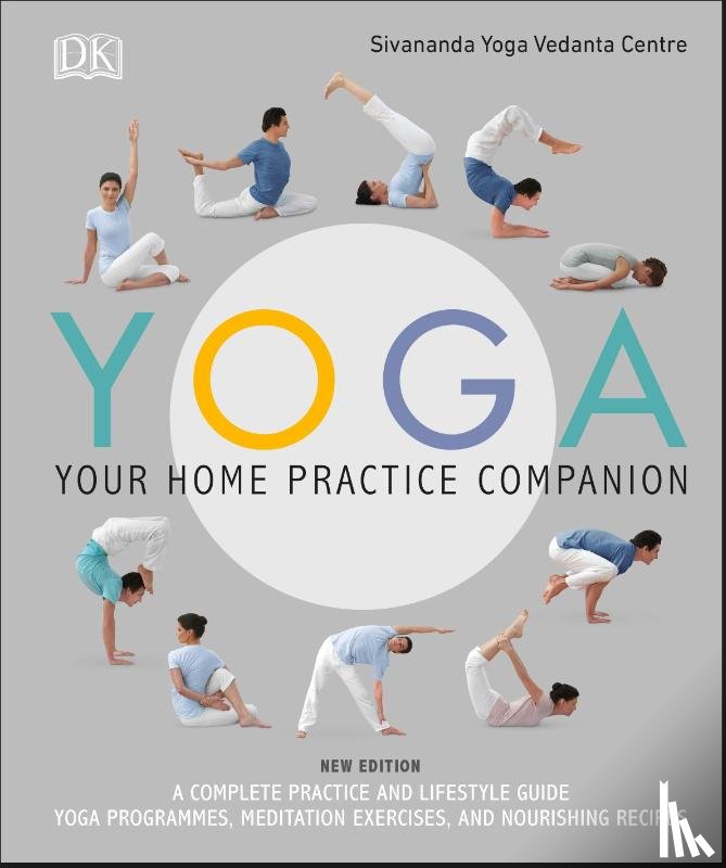 Sivananda Yoga Vedanta Centre - Yoga Your Home Practice Companion
