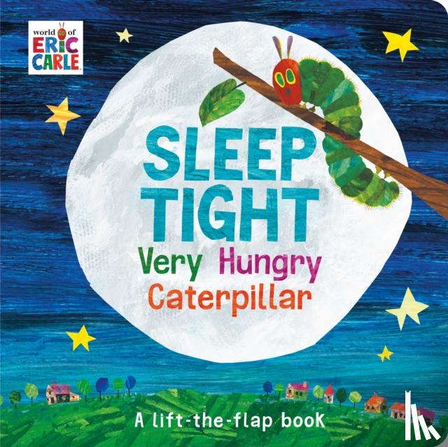 Carle, Eric - Sleep Tight Very Hungry Caterpillar
