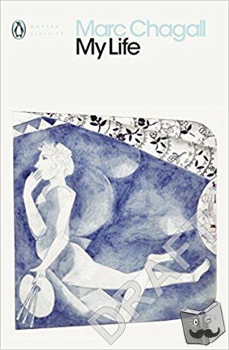 Chagall, Marc - My Life