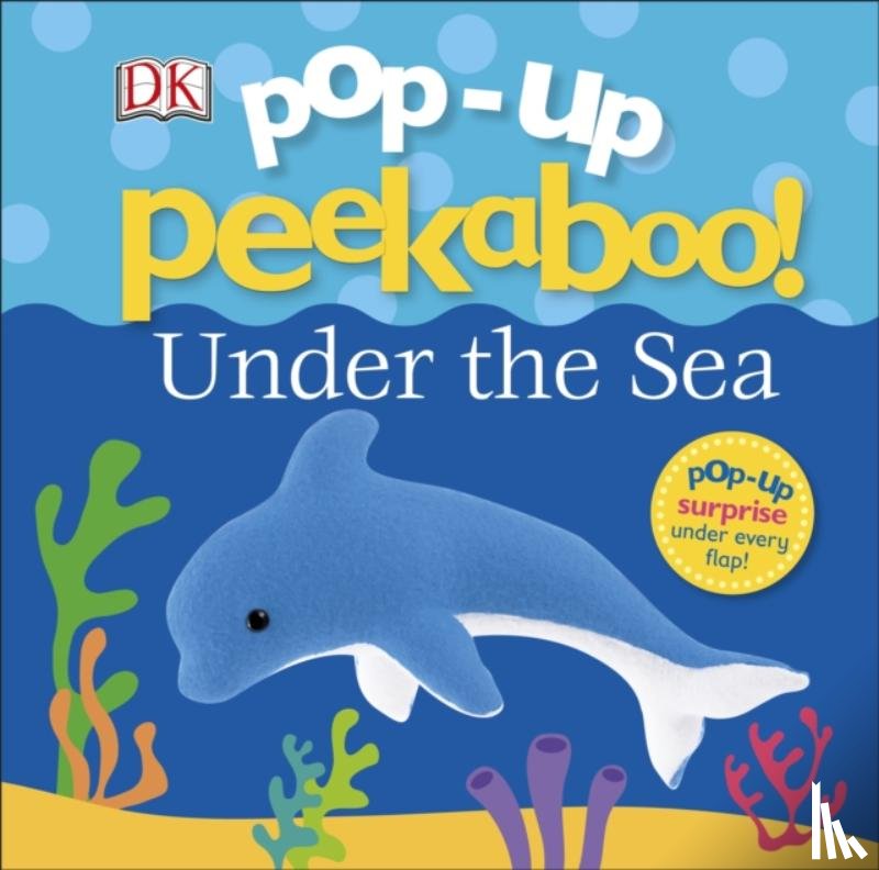 DK - Pop-Up Peekaboo! Under The Sea