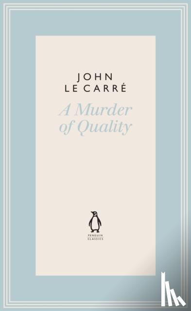 John Le Carre - A Murder of Quality