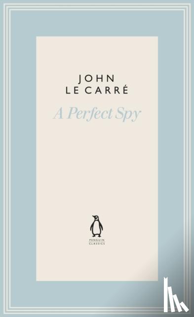 Carre, John le - A Perfect Spy