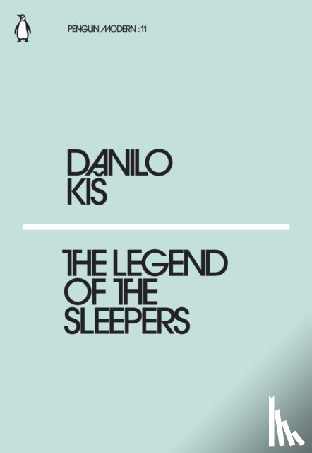 Kis, Danilo - The Legend of the Sleepers