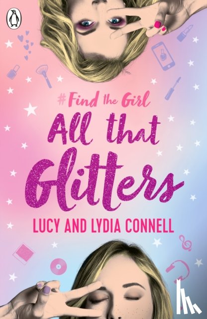 Connell, Lucy, Connell, Lydia - Find The Girl: All That Glitters