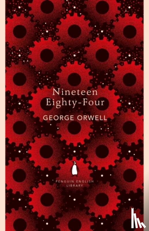 Orwell, George - Nineteen Eighty-Four
