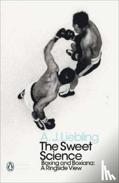 Liebling, A. J. - The Sweet Science