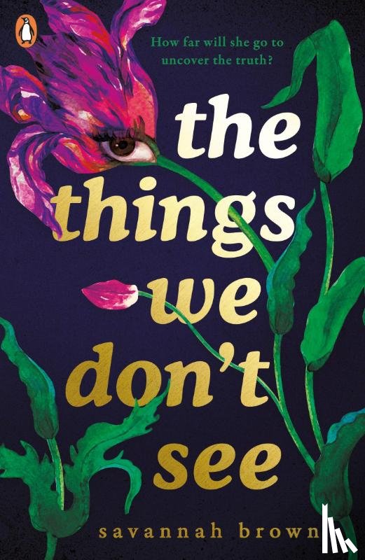 Brown, Savannah - The Things We Don't See