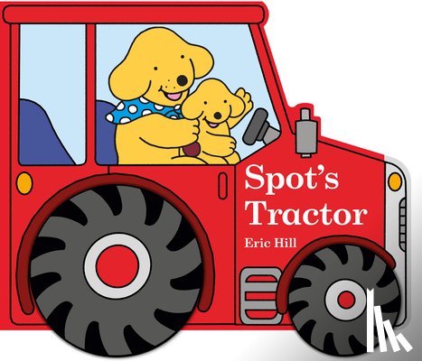 Hill, Eric - Spot's Tractor