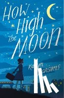 Parsons, Karyn - How High The Moon
