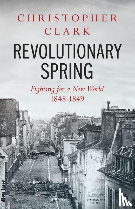 Clark, Christopher - Revolutionary Spring