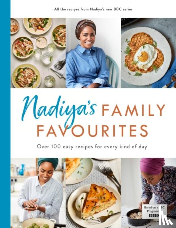 Hussain, Nadiya - Nadiya’s Family Favourites