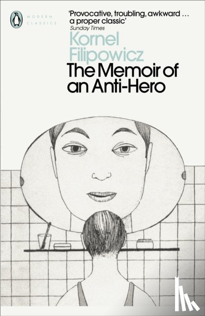 Filipowicz, Kornel - The Memoir of an Anti-Hero