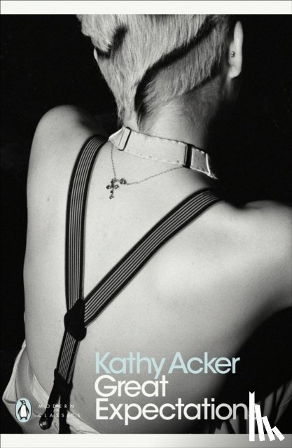 Acker, Kathy - Great Expectations
