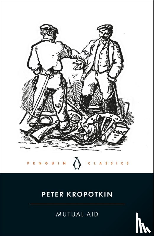 Kropotkin, Peter - Mutual Aid