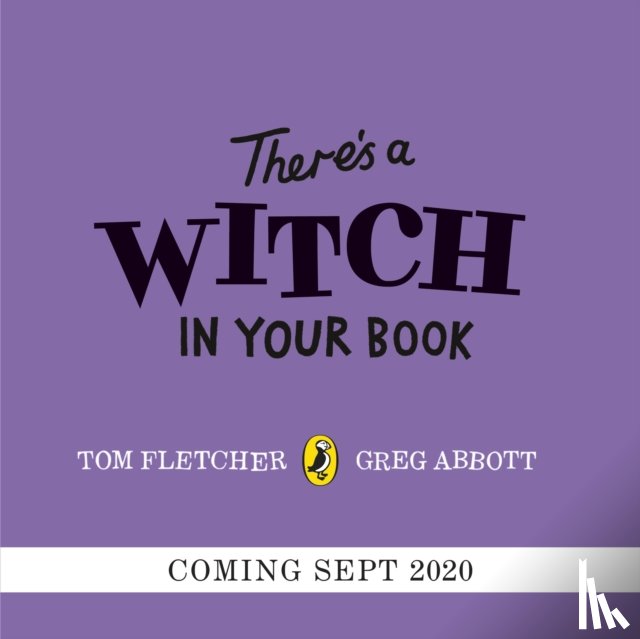 Fletcher, Tom - There's a Witch in Your Book