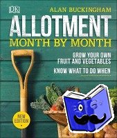 Buckingham, Alan - Allotment Month By Month