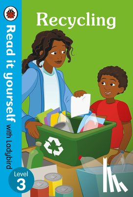 Ladybird - Recycling: Read it yourself with Ladybird Level 3