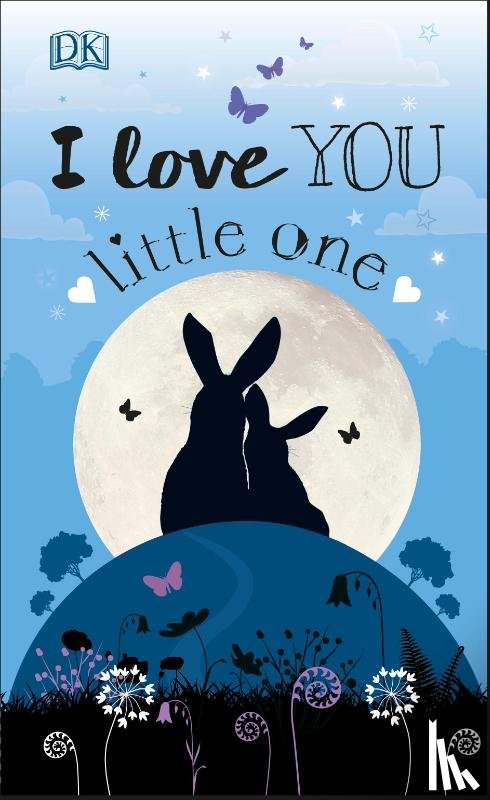 DK - I Love You Little One