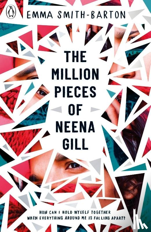 Smith-Barton, Emma - The Million Pieces of Neena Gill