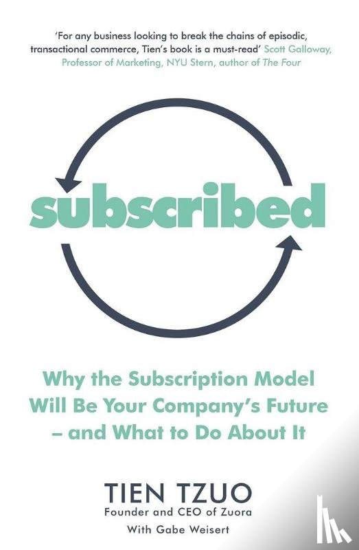 Tzuo, Tien, Weisert, Gabe - Subscribed
