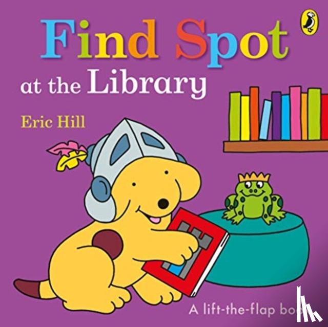 Hill, Eric - Find Spot at the Library