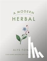 Fowler, Alys - A Modern Herbal