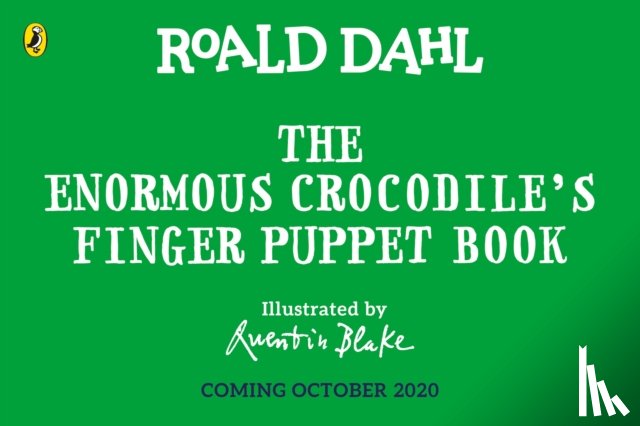 Dahl, Roald - The Enormous Crocodile's Finger Puppet Book