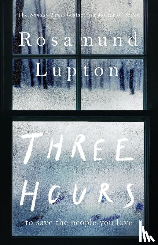 Lupton, Rosamund - Three Hours