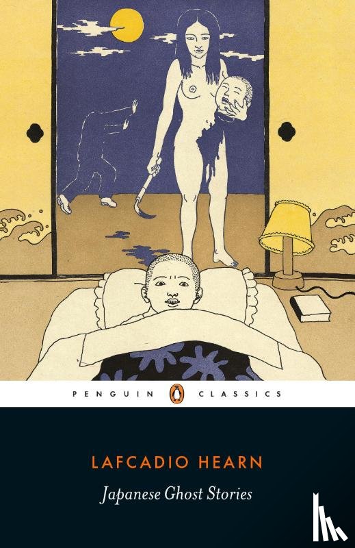 Hearn, Lafcadio - Japanese Ghost Stories