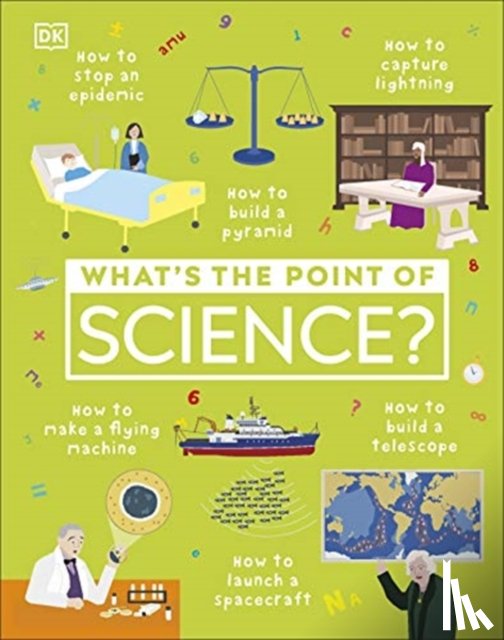 DK - What's the Point of Science?