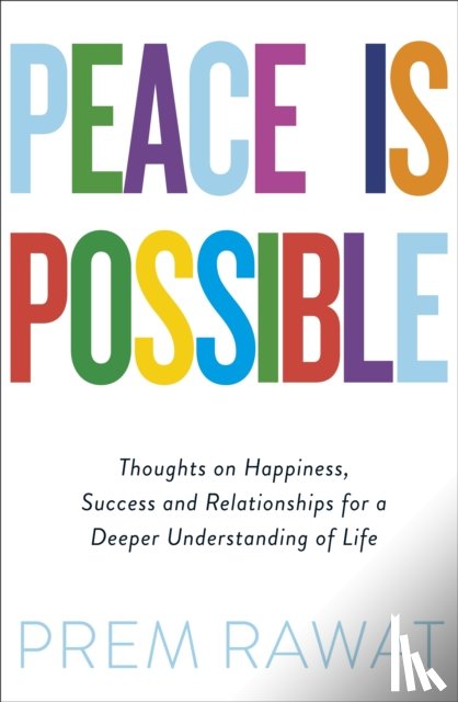 Rawat, Prem - Peace Is Possible