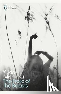 Mishima, Yukio - The Frolic of the Beasts
