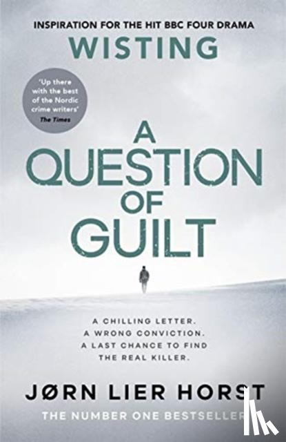 Horst, Jorn Lier - A Question of Guilt