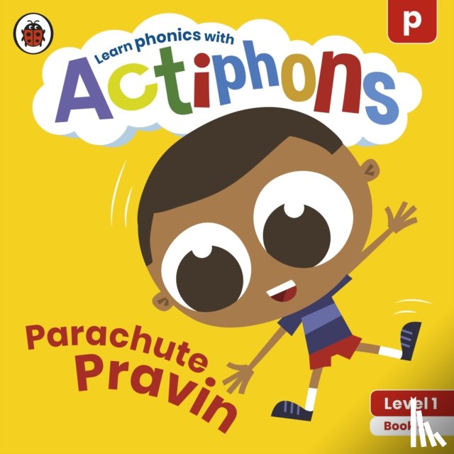 Ladybird - Actiphons Level 1 Book 4 Parachute Pravin