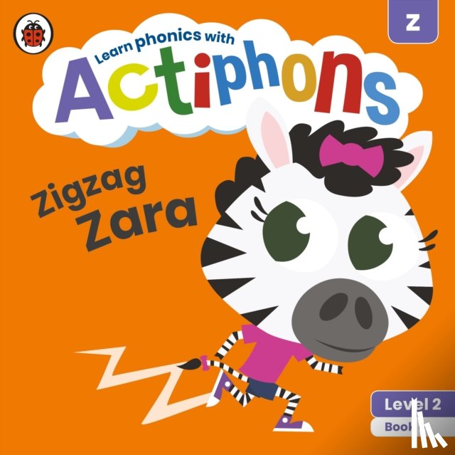 Ladybird - Actiphons Level 2 Book 6 Zigzag Zara