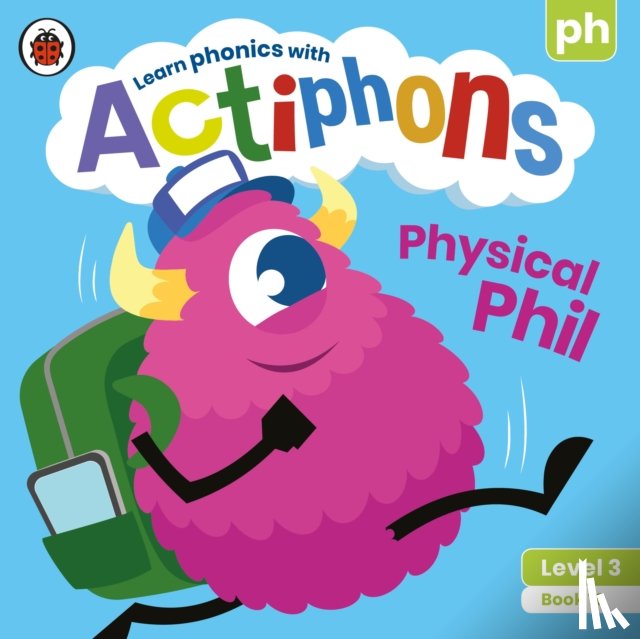 Ladybird - Actiphons Level 3 Book 10 Physical Phil