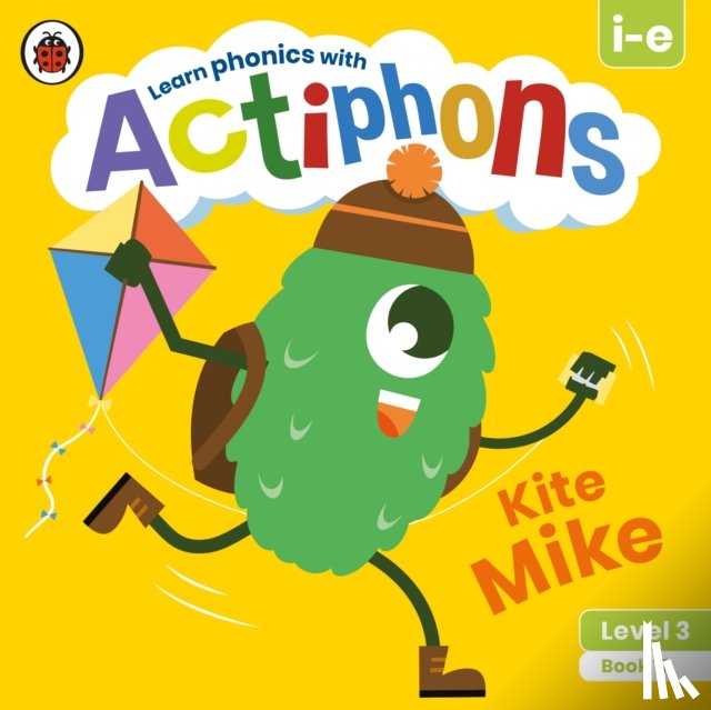 Ladybird - Actiphons Level 3 Book 17 Kite Mike