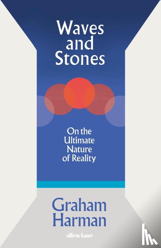 Harman, Graham - Waves and Stones