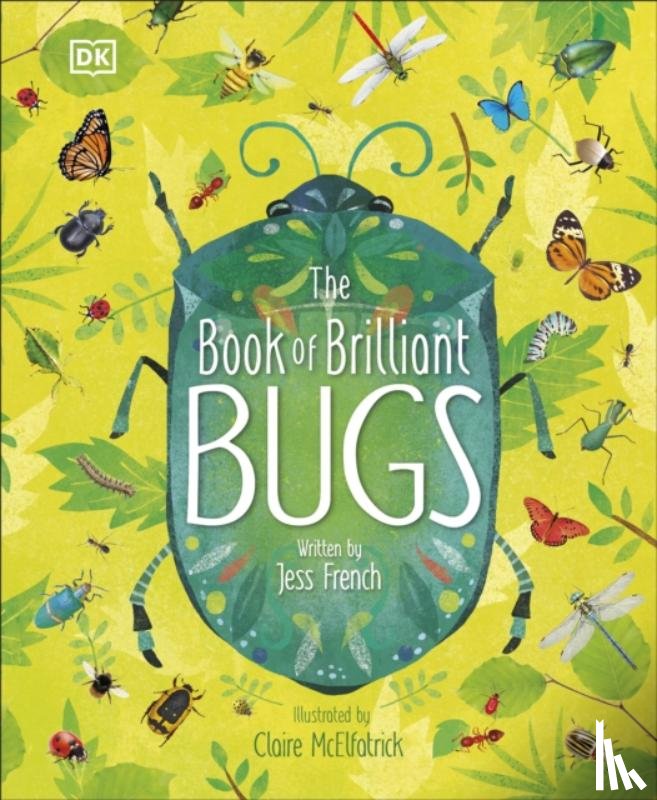 French, Jess - The Book of Brilliant Bugs