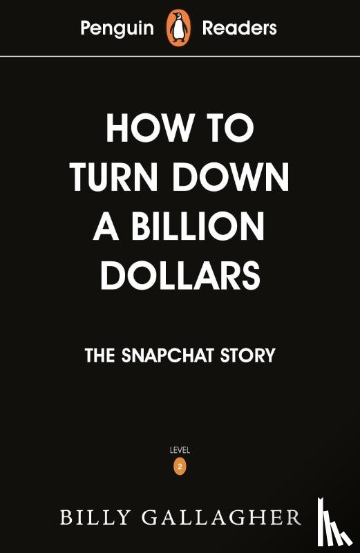 Gallagher, Billy - Penguin Readers Level 2: How to Turn Down a Billion Dollars
