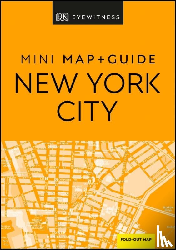DK Eyewitness - DK Eyewitness New York City Mini Map and Guide