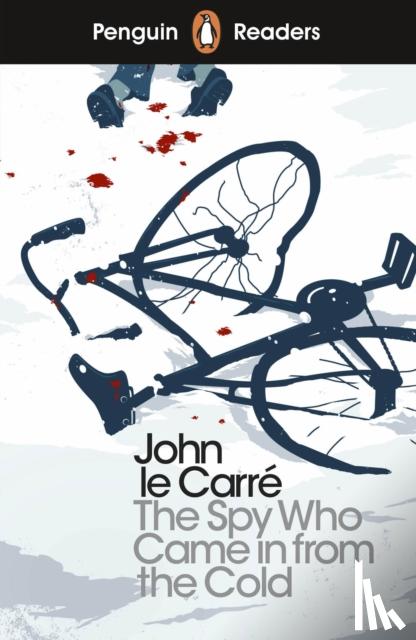 le Carre, John - Penguin Readers Level 6: The Spy Who Came in from the Cold (ELT Graded Reader)